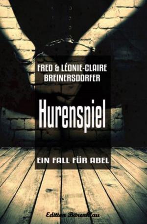 Cover of the book Ein Fall für Abel - Hurenspiel by Jan Gardemann