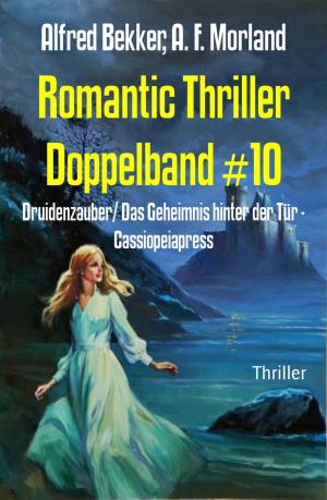 Cover of the book Romantic Thriller Doppelband #10 by Celia Williams