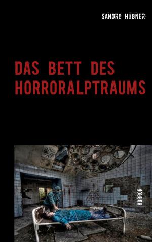 Book cover of Das Bett des Horroralptraums
