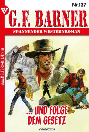 Cover of the book G.F. Barner 137 – Western by Toni Waidacher