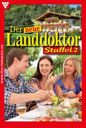 Cover of the book Der neue Landdoktor Staffel 2 – Arztroman by Christine von Bergen