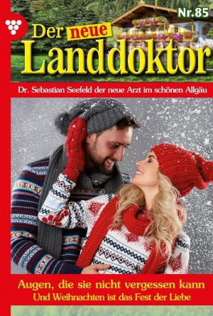 Cover of the book Der neue Landdoktor 85 – Arztroman by Gloria Rosen