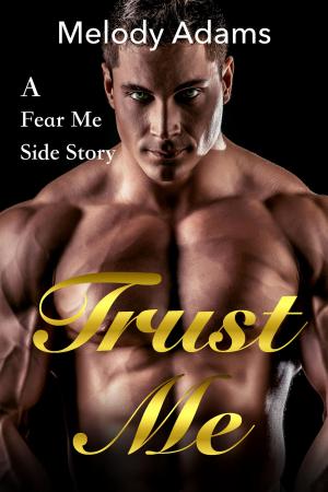 Book cover of Trust Me (Fear Me 5)