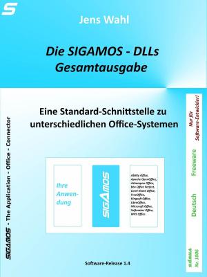 Cover of the book Die SIGAMOS-DLLs - Gesamtausgabe by Benjamin Peters