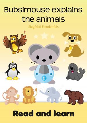 Book cover of Bubsimouse explains the animals