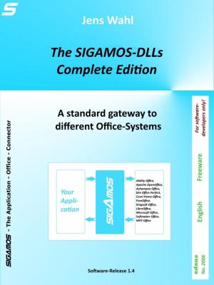 Cover of the book The SIGAMOS-DLLs - Complete Edition by Madame Missou