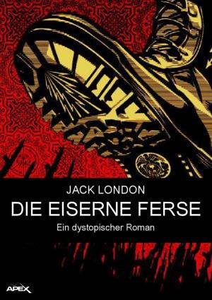Cover of the book DIE EISERNE FERSE by Roxanne Jade Regalado