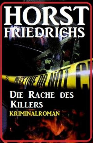 Cover of the book Die Rache des Killers by Jonathan Latimer