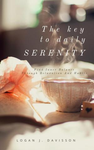 Book cover of The Key To Daily Serenity