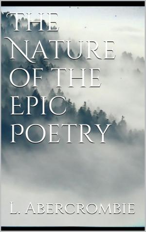 Cover of The Nature of the Epic Poetry