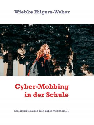 Cover of the book Cyber-Mobbing in der Schule by Micheline Cumant
