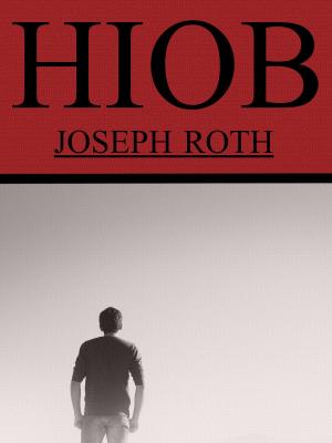 Book cover of Hiob: Roman eines einfachen Mannes