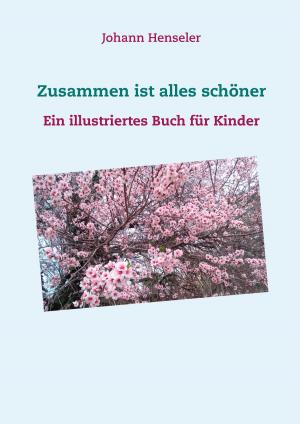 Cover of the book Zusammen ist alles schöner by Matthias Mangold