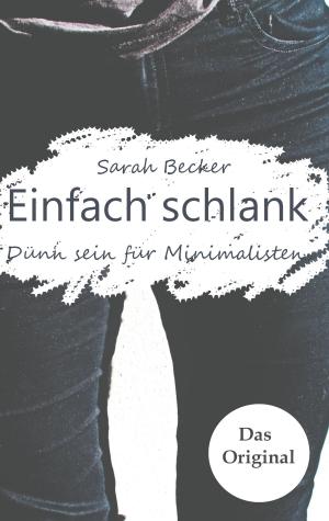 Cover of the book Einfach schlank by Jonathan Braun, Alibert Buck