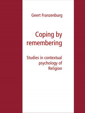 Cover of the book Coping by remembering by Ralph Fischer