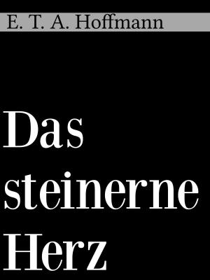 Cover of the book Das steinerne Herz by Kevin Glinka