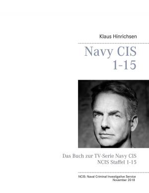 Cover of the book Navy CIS 1 - 15 by Rita Maslanka, Carmen Stolz-Henni