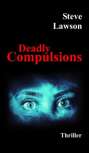 Cover of the book Deadly Compulsions by Eva Berberich
