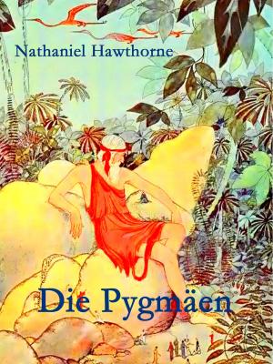 Cover of the book Die Pygmäen by Arthur Schopenhauer, Friedrich Nietzsche