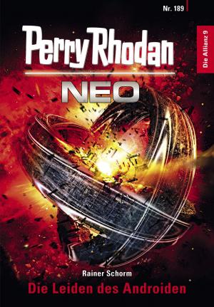 Book cover of Perry Rhodan Neo 189: Die Leiden des Androiden