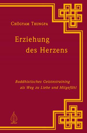 Cover of the book Erziehung des Herzens by John Paraskevopoulos