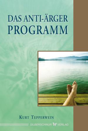 Book cover of Das Anti-Ärger-Programm