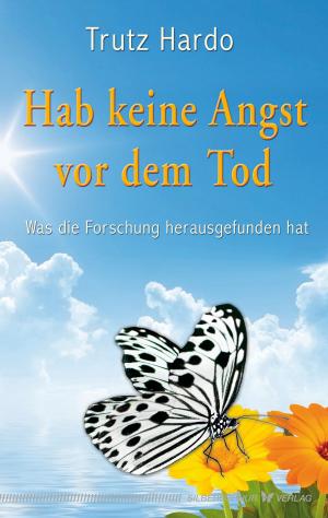 Cover of the book Hab keine Angst vor dem Tod by Jessica Lütge