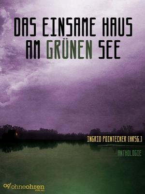 Book cover of Das einsame Haus am grünen See