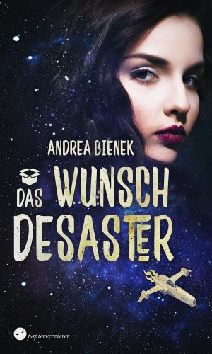 Cover of the book Das Wunschdesaster by Kevin J. Anderson, Papierverzierer Verlag