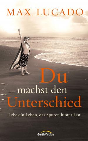 Cover of the book Du machst den Unterschied by Elisabeth Büchle