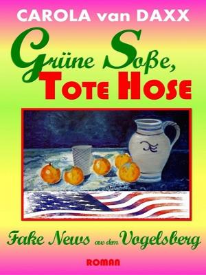 Cover of the book Grüne Soße, Tote Hose by Herbert Huppertz