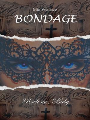 Book cover of Bondage – Rock me, Baby
