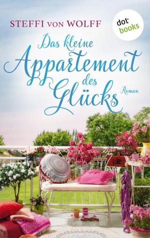 Cover of the book Das kleine Appartment des Glücks by Angela Lautenschläger