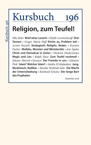 Cover of the book Kursbuch 196 by Bernd Stiegler