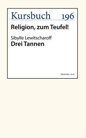 Cover of the book Drei Tannen by Hans Pleschinski