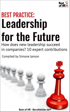 Cover of the book [BEST PRACTICE] Leadership for the Future by Alexander Goldstein