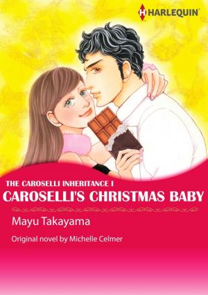 Book cover of CAROSELLI'S CHRISTMAS BABY