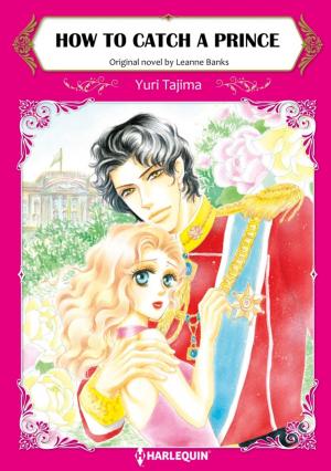 Cover of the book HOW TO CATCH A PRINCE by Diana Palmer