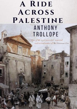 Cover of the book A Ride Across Palestine by Max Stirner