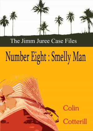Cover of the book Number Eight: Smelly Man by Neil Hutchison