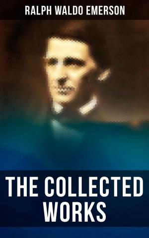 Cover of The Collected Works of Ralph Waldo Emerson