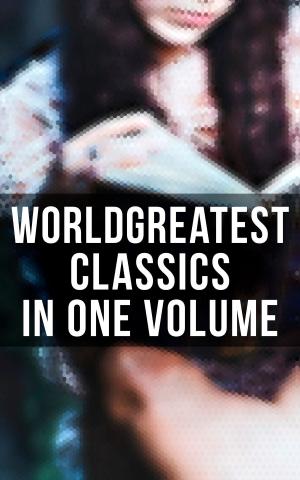 Cover of the book World's Greatest Classics in One Volume by Edgar Allan Poe
