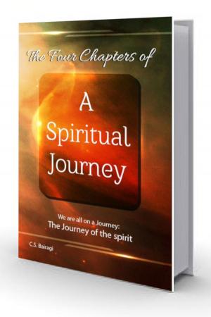 Cover of the book The Four Chapters Of A Spiritual Journey by BWS