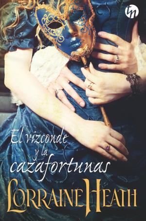 Cover of the book El vizconde y la cazafortunas by Michelle Douglas, Leigh Michaels