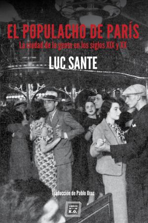 Cover of the book El populacho de París by Sergio Cortina