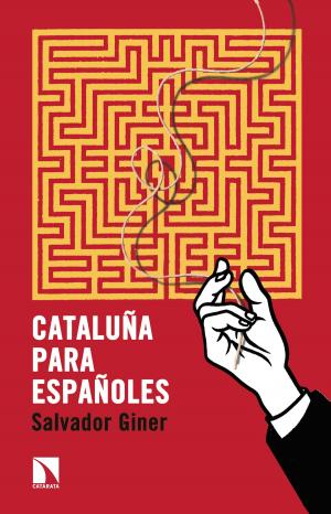 Cover of the book Cataluña para españoles by Carlos Taibo Arias