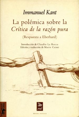Cover of the book La polémica sobre la Crítica de la razón pura by Valeriano Bozal