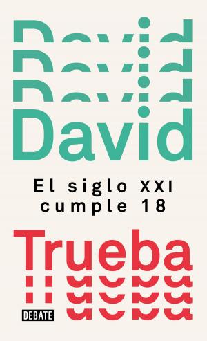 Cover of the book El siglo XXI cumple 18 by Megan McDonald