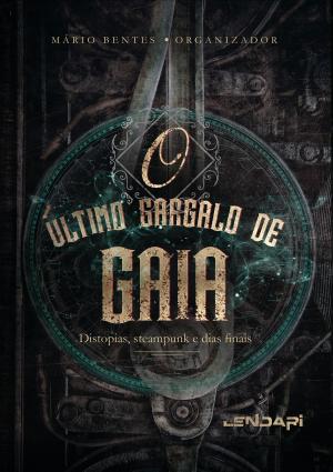 Book cover of O último gargalo de Gaia