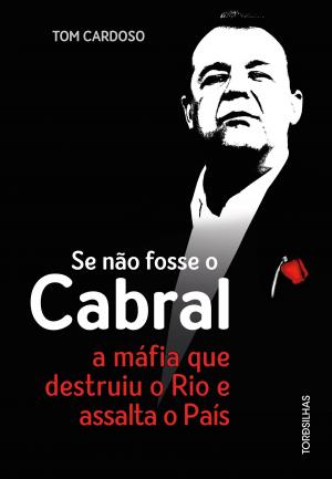 bigCover of the book Se não fosse o Cabral by 